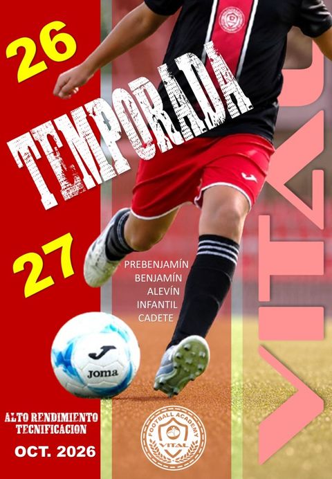 Cartel de la temporada 26/27: un jugador con la equipación roja golpea el balón; categorías prebenjamín a cadete